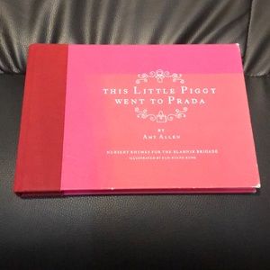 This Little Piggy Went To Prada Nursery Rhyme Book